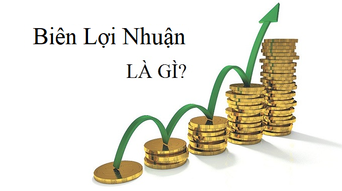 Biên lợi nhuận là gì?